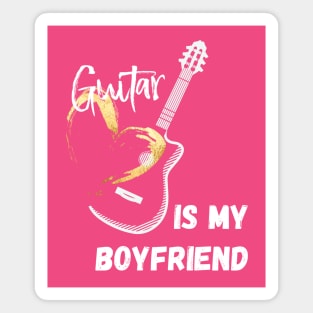 Guitar is My Boyfriend Magnet